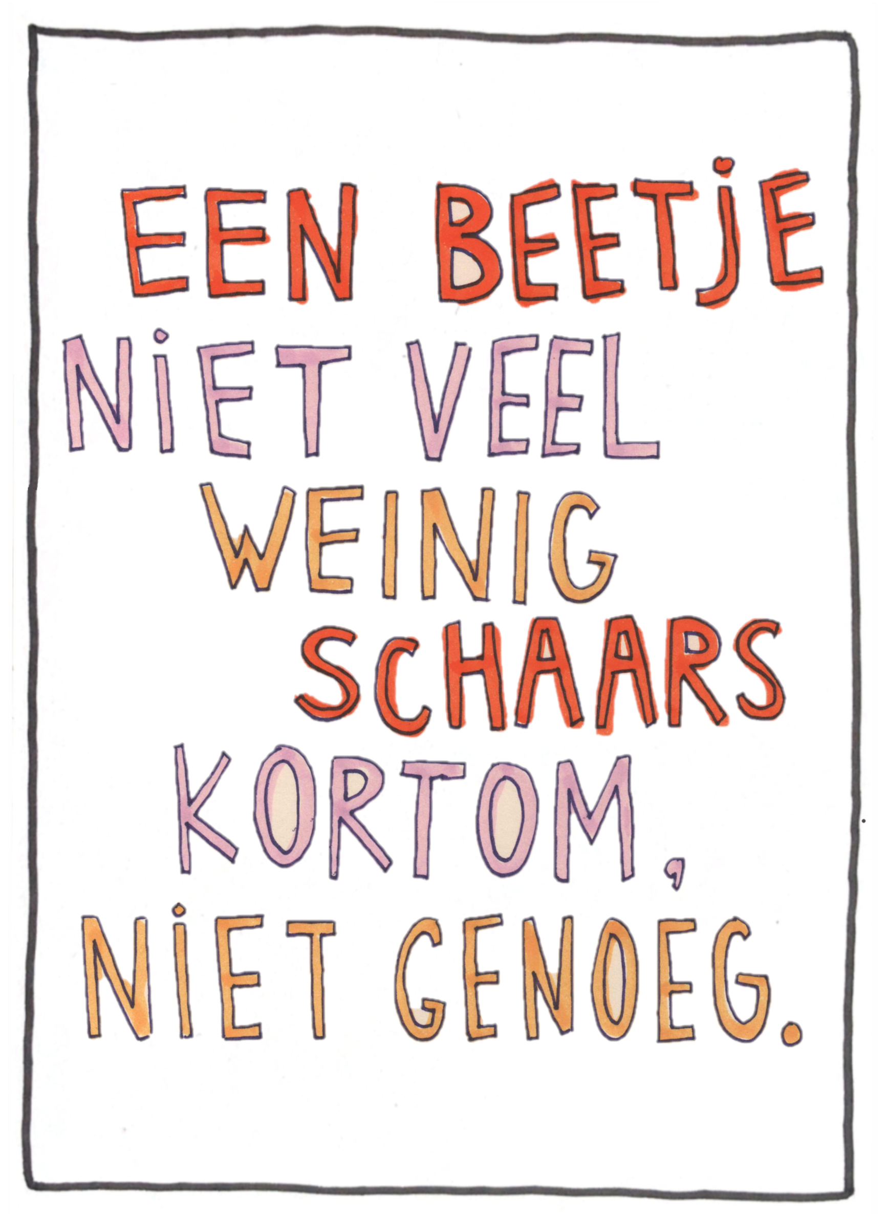 Niet Genoeg Card